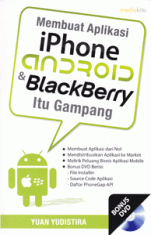 Membuat Aplikasi iPhone Android dan BlackBerry itu Gampang